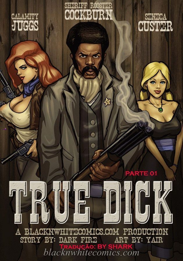 True Dick – Faroeste e Sexo